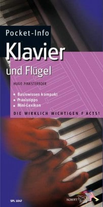 Pocket Info: Klavier & Flügel - Die wirklich wichtigen Facts!